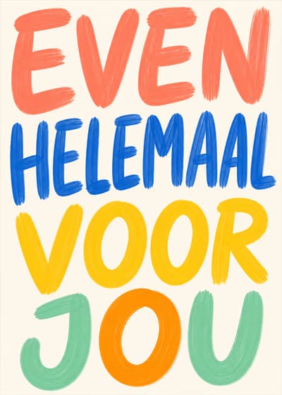 Even helemaal voor jou