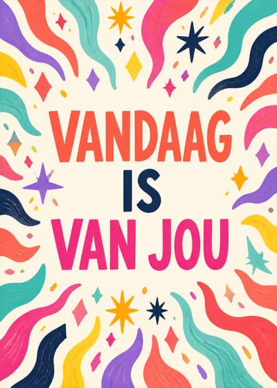 Vandaag is van jou