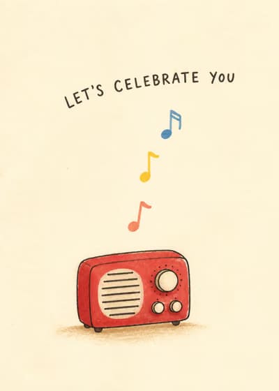 Let's celebrate you